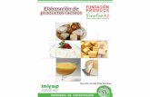 Fundación Produce Sinaloa, A.C. - … · Para la elaboración de queso panela, la leche debe reunir los siguien-tes requisitos: ... Agregar de 1 a 1.2 kilogramos de sal por cada