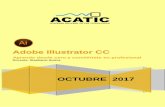 Adobe Illustrator CC - acatic.edu.co · 1. Referencia: Impartición del Curso Adobe Illustrator CC, en modalidad tele presencial con apoyo virtual, orientado a los siguientes profesionales