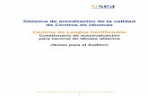 Cuestionario de autoevaluación - Asociación de …€¦ · Cuestionario de autoevaluación para centros de idioma abiertos ... definición de su actividad en el sector de enseñanza