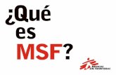 MSF son las siglas por las que se a poblaciones en ... Operacional CO Sección Sec Oficina O Oficina para la captación de fondos* O* ... ser neutrales no significa guardar silencio