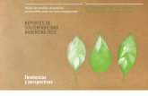 REPORTES DE SUSTENTABILIDAD ARGENTINA 2012 · han publicado un reporte de sustentabilidad en el transcurso del 2012, ... correspondientes a los períodos 2010 y 2011. 2. REPORTES