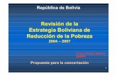 Revisión de la Estrategia Boliviana de Reducción de la Pobreza · Reducción promedio anual en puntos porcentuales. 5 ... Erradicar la pobreza extrema y el hambre ... 13 Ejemplo