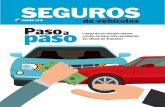 MARZO 2016 de vehículos Pasopasoa - sugese.fi.cr · acuerdo y la firma de la DAM por parte de ambos, se debe esperar al inspector de la aseguradora para completar el trámite. Si