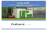 CALOR - untoqueverde.com · y ciclos de limpieza automáticos. ... con el que puede controlar y ajustar los parámetros de la combustión ... Resistencia eléctrica para encendido