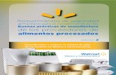 alimentaria para el cumplimiento en las Buenas … · Requerimientos de Auditoría de Seguridad Alimentaria para proveedores de mercancía con Marca Propia de Walmart de México.