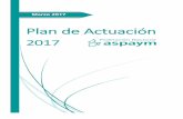 Plan de Actuación 2017 - ASPAYM Federación … DE ACTUACION 2017.pdf · 4. ÁREAS DE ACTUACION ... un día a la semana. ... - Implantación de un servicio de atención al nuevo