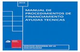 MANUAL DE PROCEDIMIENTOS DE FINANCIAMIENTO AYUDAS …discapacidadcurico.cl/wp-content/uploads/2016/04/MANUAL-DE... · 6 c) Financiamiento de componentes parciales de ayudas técnicas