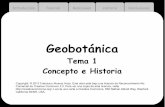 Tema 1 Concepto e Historia - um.es · 2 Posición Relaciones Historia Conclusiones Concepto La Geobotánica: descripción, interpretación y predicción comunidades, poblaciones,