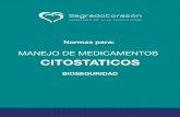 MANEJO DE MEDICAMENTOS CITOSTATICOSintranet.sagrado-corazon.com.ar:1102/intranet/capacitacion/... · 2 Gestión de Cuidados Coordinación de Docencia en Enfermería Introducción