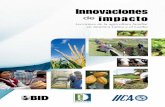 Innovaciones - FONTAGRO · Aporte a la soberanía alimentaria en los andes bolivianos: exploración microbiana y desarrollo de bioinsumos en comunidades campesinas 3. Semilla de trigo