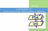 2013 UNIDAD II: Estructuras Decisión Lógica · En el área de Comandos del PSeint ... Ejercicios resueltos condicionales dobles ...