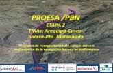 ETAPA 2 TMAs: Arequipa-Cusco- Juliaca-Pto. … PE… · Programa de reorganización del espacio aéreo e implantación de la navegación basada en performance PROESA /PBN ETAPA 2
