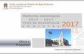 Consejo de la Judicatura Oficialía Mayortribunal.pjbc.gob.mx/Documentos/pdfs/varios/PEProyecto/2017/... · CONSTRUCCIÓN DE UN EDIFICIO DE 567 M2, OBRA EXTERIOR, ESTACIONAMIENTO,