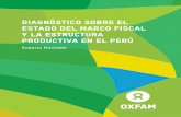 DIAGNÓSTICO SOBRE EL ESTADO DEL MARCO FISCAL Y LA ... · diagnÓstico sobre el estado del marco fiscal y la estructura productiva en el perÚ diagnÓstico sobre el estado del marco