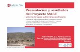 Presentación y resultados del Proyecto MASE - UPC · / total de agua Total, T No renovable, N N/T Argelia ... Productividad agrícola. Aspectos legales-administrativos del agua subterránea