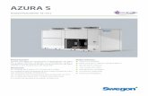 AZURA S - swegon.com and heat pumps/_es/Azura_S.pdf · con sistemas de baja temperatura HT: ... agua fría mientras la cal-dera con aletas transmite ... apagado de la caldera.