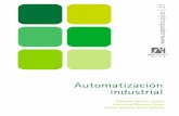 Automatización - tecnica8-electromecanica.com · ´Indice general 1 1. Introduccion a los Automatismos 3 ... GRAFCET 66 3.1. ... A.Ejercicios sobre sensores y actuadores 227