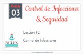 Módulo 03 Control de Infecciones & Seguridadreview... · Asociadas al cuidado de la salud (HAI – Healthcare associated infection) ... prevenibles con vacunas Varicela (chicken