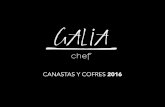 CANASTAS Y COFRES 2016 - galiachef.com · Tenemos una variedad exclusiva de vinos y ultramarinos ... cocina francesa casera, con ... Reserva cualquiera de nuestras dos sucursales