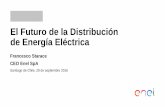 El Futuro de la Distribución de Energía Eléctrica - cne.cl · Enel - Infraestructura Global y Redes Visión 5. Digitalización de infraestructuras urbanas ... Nuevos incentivos