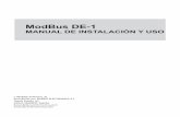 ModBus DE-1 - DURAN ELECTRÓNICA | Detección … · La conexión fisica puede ser RS232 o RS485, seleccionable con el software de configuración. • Solo se utilizan las líneas