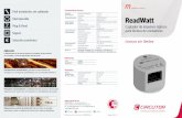 Circuito c.c. alimentación ReadWatt - Tecnología para …circutor.es/docs/DP_ReadWatt_SP.pdf · » Con Comunicación RS-232 y RS-485 Modbus/RTU » 1 Salida digital de transistor