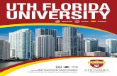 UTH FLORIDA UNIVERSITY - uthfloridaenlinea.com · UTH Florida University, autorizada como institución de educación superior a nivel de universidad por el Departamento de Educación