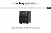 SAI Online Trifásico 10K~20K - Sistemas de …laparaups.com/down/SAI-Online-Trifasico/LA-ON33-Manual-ES.pdf · Un cable duplicador de alimentación (sólo para modelo paralelo) NOTA: