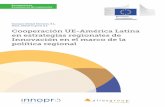 Cooperación UE-América Latina en estrategias regionales de ... EU-LAC RIS3... · latinoamericanas y europeas ha estado condicionada por el alto número de regiones (más de 200