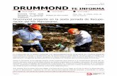 No. 8 DRUMMOND TE INFORMA - Drummond Ltd. … · En el desarrollo de su política ambiental y de responsabilidad social, Drummond Ltd. continúa apoyando las jornadas de limpieza