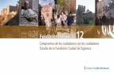 Compromiso de los ciudadanos con los ciudadanos Estudio de ...fundacionciudadsiguenza.org/wp-content/uploads/2017/07/87... · escultura funeraria de la catedral que representa a Martín