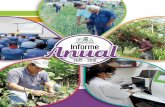 A Informe - FUNDACIÓN HONDUREÑA DE … · A Informe 2015 - 2016 FUNDACIÓN HONDUREÑA DE INVESTIGACIÓN AGRÍCOLA La Fundación Hondureña de Investigación Agrícola es una organización