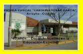 ESCUELA ESPECIAL “CAROLINA TOBAR GARCÍA” Luis Portioli.pdf · tenemos el desafÍo de enseÑar a nuestros alumnos a cuidar el lugar en donde vivimos , y buena parte del cambio