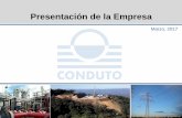 Presentación de la Empresa - Proyecto Toromocho · Conduto ha realizado proyectos de construcción en Brasil, Bolivia, Perú, ... con un esquema de doble ... montaje, pruebas, comisionamiento