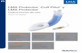 LMA Protector Cuff Pilot y LMA Protector - lmaco-ifu.com · • Pacientes con apertura de la boca inadecuada para permitir la inserción. ... manuales estándares y la literatura