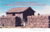 La Leche y Quesos del Perù Motores del desarrollo ruralinfolactea.com/wp-content/uploads/2016/04/LECHE_QUESO.pdf · • La lechería y producción de quesos en zonas alto andinas,