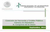 Comisión de Hacienda y Crédito Público Cámara de …archivos.diputados.gob.mx/Comisiones_LXII/Hacienda/P/250913/11.pdf · pesos (el 57% del valor del azúcar), tal y como se establece