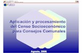 Presentacion CENSO socioeconomico para CONSEJOS · Parroquial (Misión Ribas), Alcaldías o integrantes de la comunidad la ubicación de un computador. • Consolidar y enumerar todas