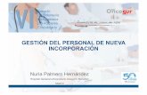 GESTIÓN DEL PERSONAL DE NUEVA …oncosur.org/images/documentos/6jornada/1.3.nuria palmero. OncoSUR… · GESTIÓN DEL PERSONAL DE NUEVA ... Sanitarias adscritas al Servicio Madrileño