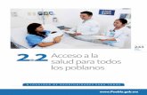 Acceso a la salud para todos los poblanos - …ss.pue.gob.mx/wp-content/uploads/2017/04/4_Informe... · con la Cartilla Nacional de Salud (CNS), documento que registra las ... y en