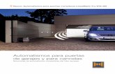Automatismos para puertas de garajes y para cancelas HORMANN.pdf · Calidad de marca certificada alemana ... el apalancamiento de la puerta • Desconexión automática fiable que