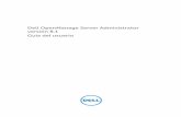Dell OpenManage Server Administrator versión 8.1 …topics-cdn.dell.com/pdf/dell-opnmang-srvr-admin-v8.1_Users-Guide2... · de los Estados Unidos sobre los derechos de autor y la
