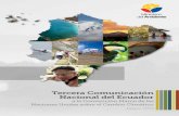 Tercera Comunicación Nacional del Ecuador · subcuencas hidrográficas del Ecuador – MAE (CHECC-MAE); Proyecto de Adaptación al Cambio Climático a través de una efectiva gobernabilidad