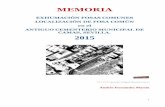 MEMORIA - Junta de Andalucía · Documentación de las distintas fases: Texto, Dibujo, ... marcándose coordenadas topográficas de la zona para la ubicación exacta del ... y de