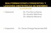 Asesores Dr. Fco De La Garza Dr. Aurelio Martínez Dr ... · Limitación ala extensión de codo ... Dx diferencial con P.C.I , Fx-Lx epífisis humeral , Fx clavicular