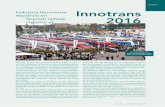 dossier Industria ferroviaria española en Innotrans 2016 · de ellas lo avanzan ya en este dossier que recoge lo más significativo de la presencia española en Innotrans 2016. ...