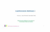 EJERCICIOS REPASO MATEMATICAS FINANCIERAS Ipremium.matematicas-financieras.es/wp-content/uploads/2015/11/... · EJERCICIOS REPASO I 1 Departamento Métodos Cuantitativos Universidad