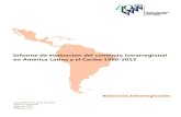 “Informe de evaluación del comercio intrarregional en … · Informe de evaluación del comercio intrarregional en América Latina y el Caribe 1980-2013 Relaciones Intrarregionales
