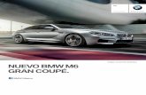 Imagen únicamente ilustrativa. NUEVO BMW M6 … · Motor Aceleración Transmisión Rendimiento / CO2 EfficientDynamics ... Diferencial activo M: Distribución completamente variable