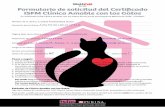 Formulario de solicitud del Certificado ISFM Clínica Amable con los Gatos · Somos una (señalar una): Clínica de pequeños animales línica exclusivamente para gatos C línica